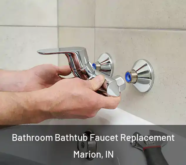  Bathroom Bathtub Faucet Replacement Marion, IN
