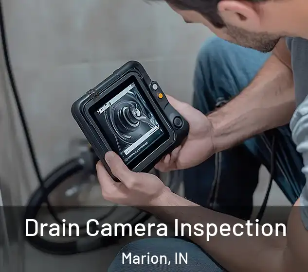  Drain Camera Inspection Marion, IN