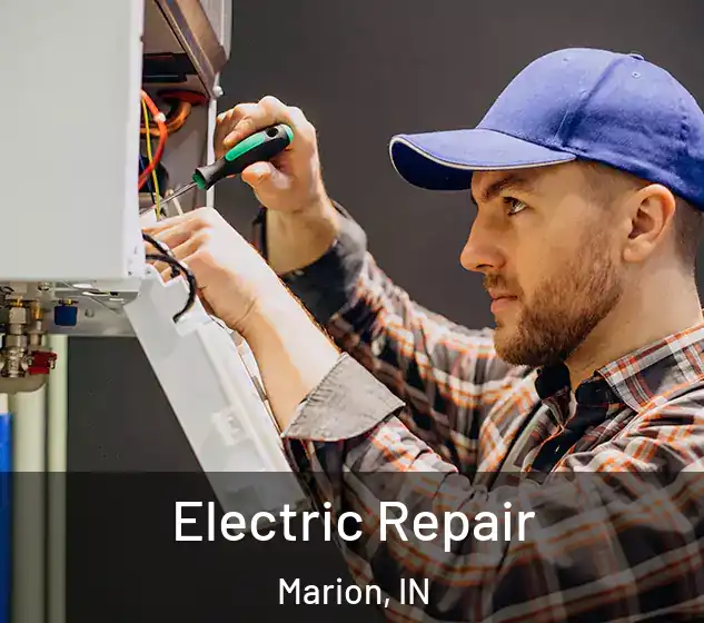  Electric Repair Marion, IN
