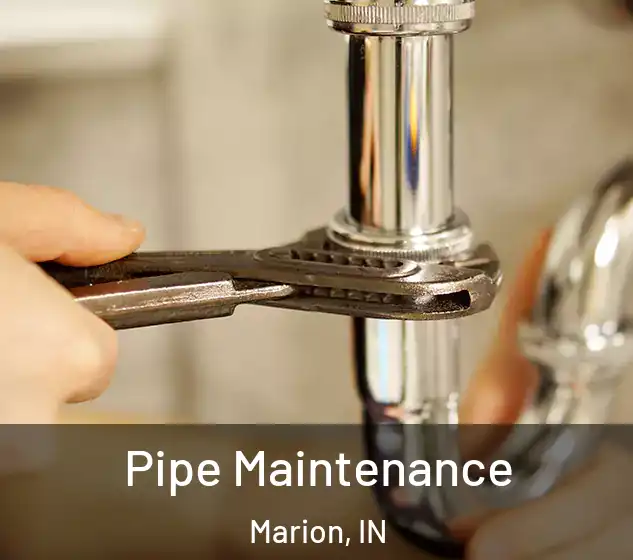  Pipe Maintenance Marion, IN