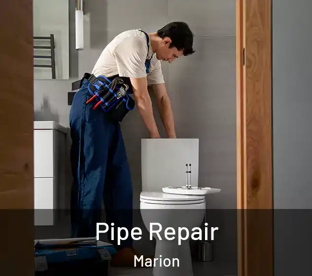  Pipe Repair Marion