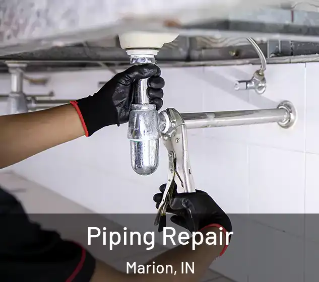  Piping Repair Marion, IN
