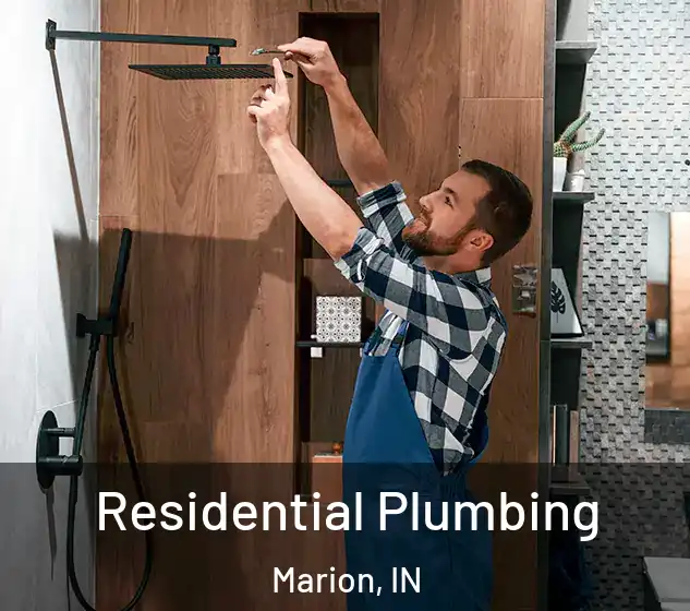  Residential Plumbing Marion, IN