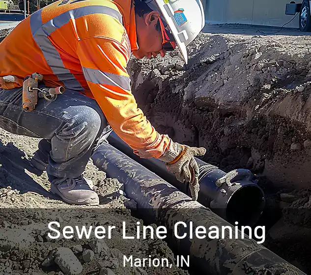  Sewer Line Cleaning Marion, IN