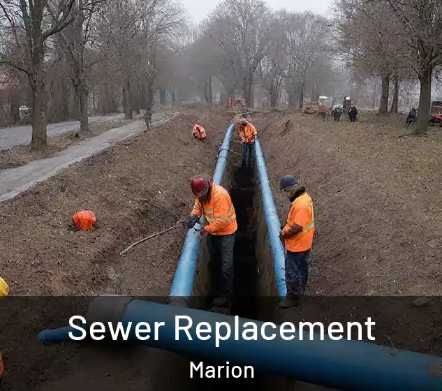  Sewer Replacement Marion