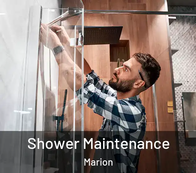  Shower Maintenance Marion