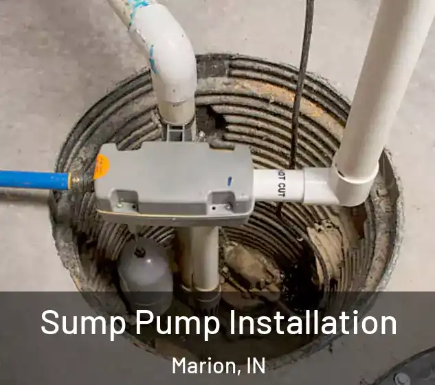  Sump Pump Installation Marion, IN