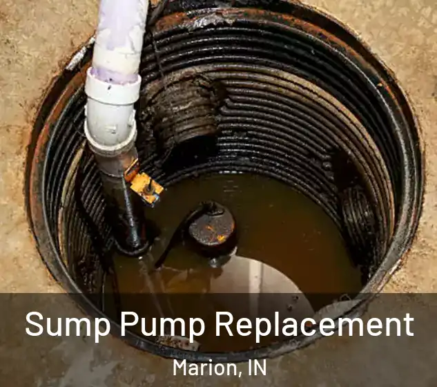  Sump Pump Replacement Marion, IN