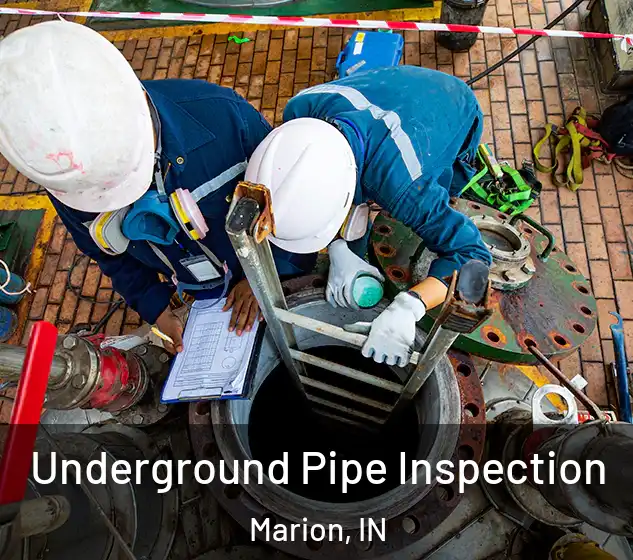 Underground Pipe Inspection Marion, IN