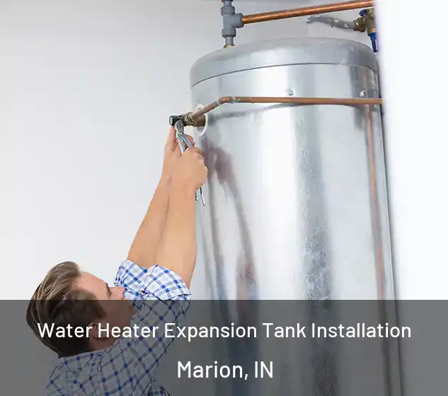  Water Heater Expansion Tank Installation Marion, IN